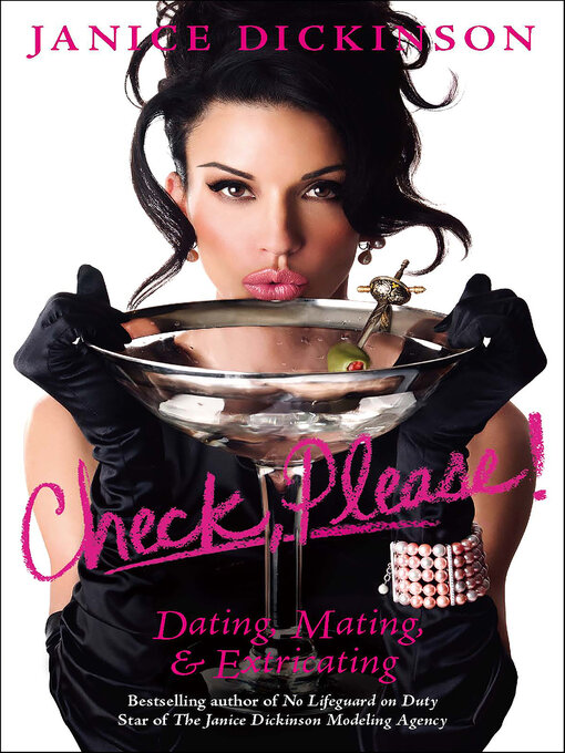 Title details for Check, Please! by Janice Dickinson - Available